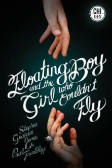 Floating Boy and the Girl Who Couldn't Fly